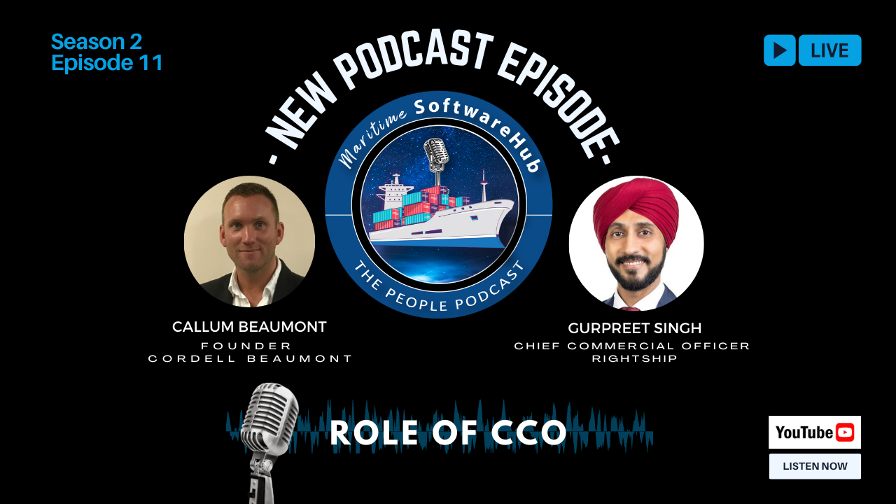 Episode 11: Gurpreet Singh – Chief Commercial Officer at RightShip – The Role of CCO