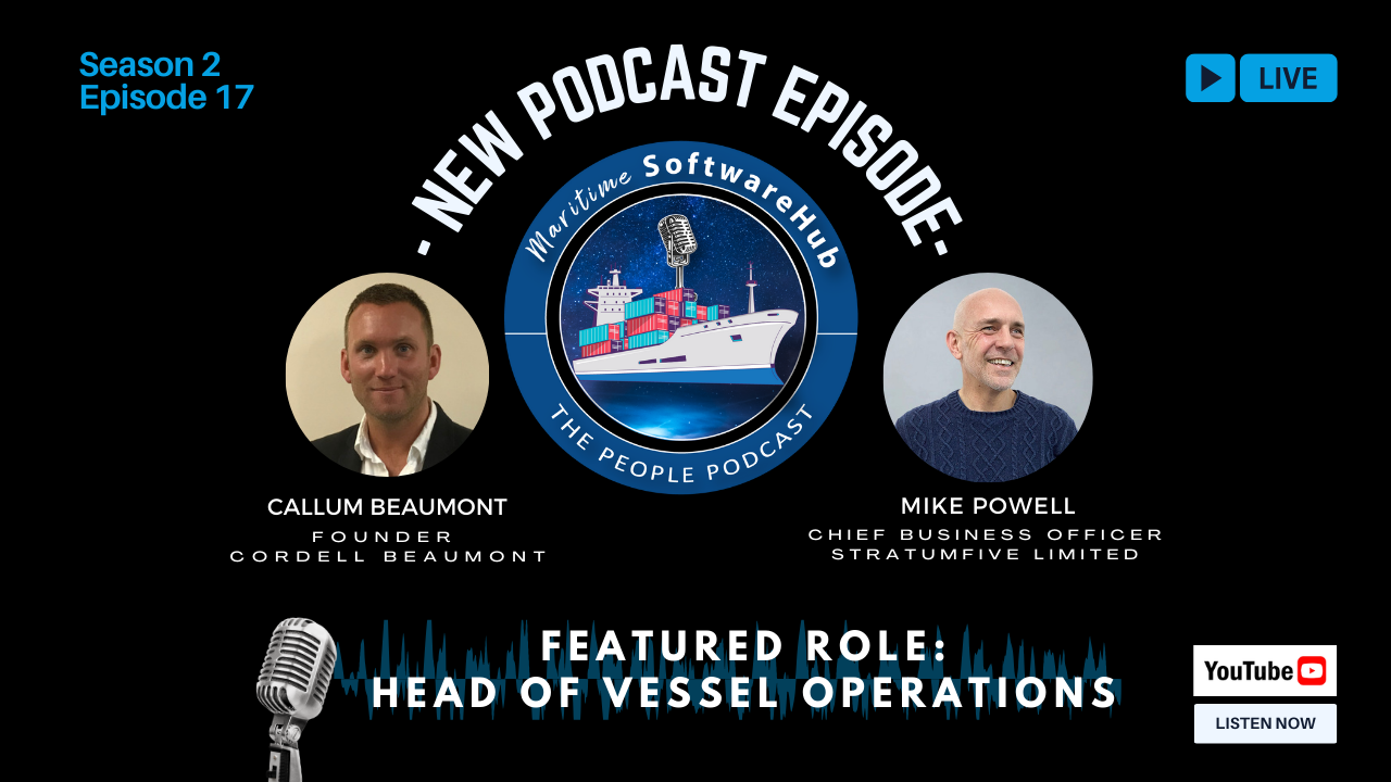 Episode 17: Mike Powell, Chief Business Officer StratumFive – Head of Vessel Operations role