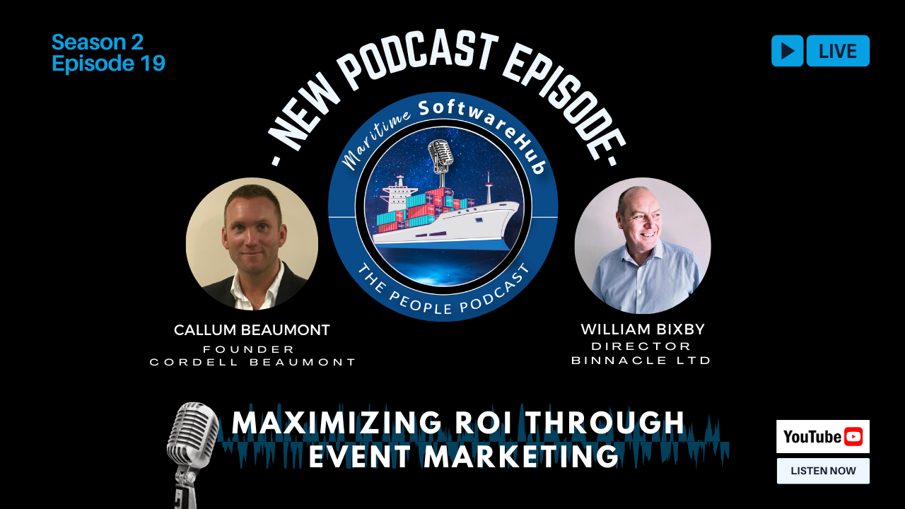 Episode 19: Event Marketing – Maximize ROI with Will Bixby, Director of Binnacle Ltd.