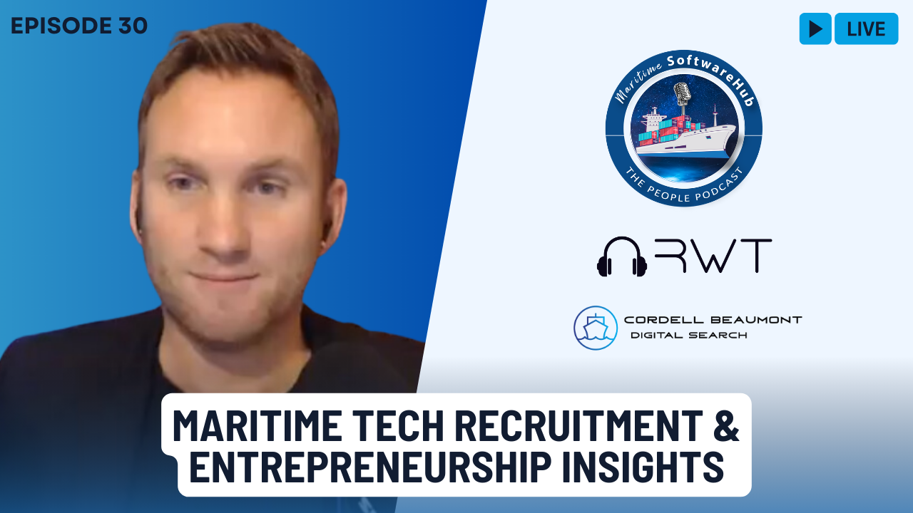Episode 30: Maritime Tech Recruitment & Entrepreneurship Insights with Callum Beaumont