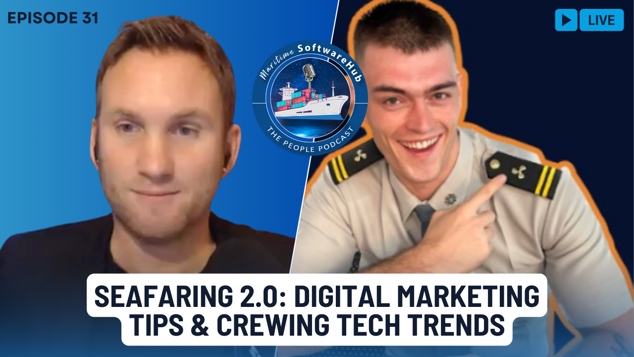 Episode 31: Seafaring 2.0 | Digital Marketing Tips & Crew Tech Trends with Carl King, Founder of Seafarer Social